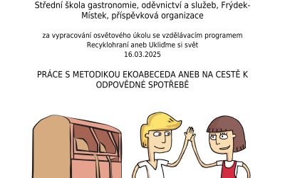Poděkování za splnění úkolu Práce s metodikou Ekoabeceda aneb Na cestě k odpovědné spotřebě
